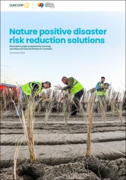 Nature positive disaster risk reduction solutions - Zurich Climate ...